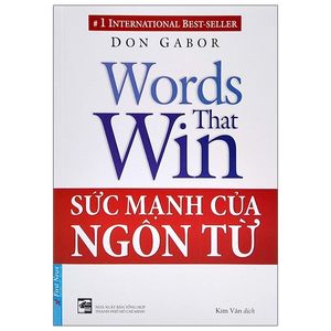 Cuốn sách Sức Mạnh Của Ngôn Từ của Don Gabor có hay không?